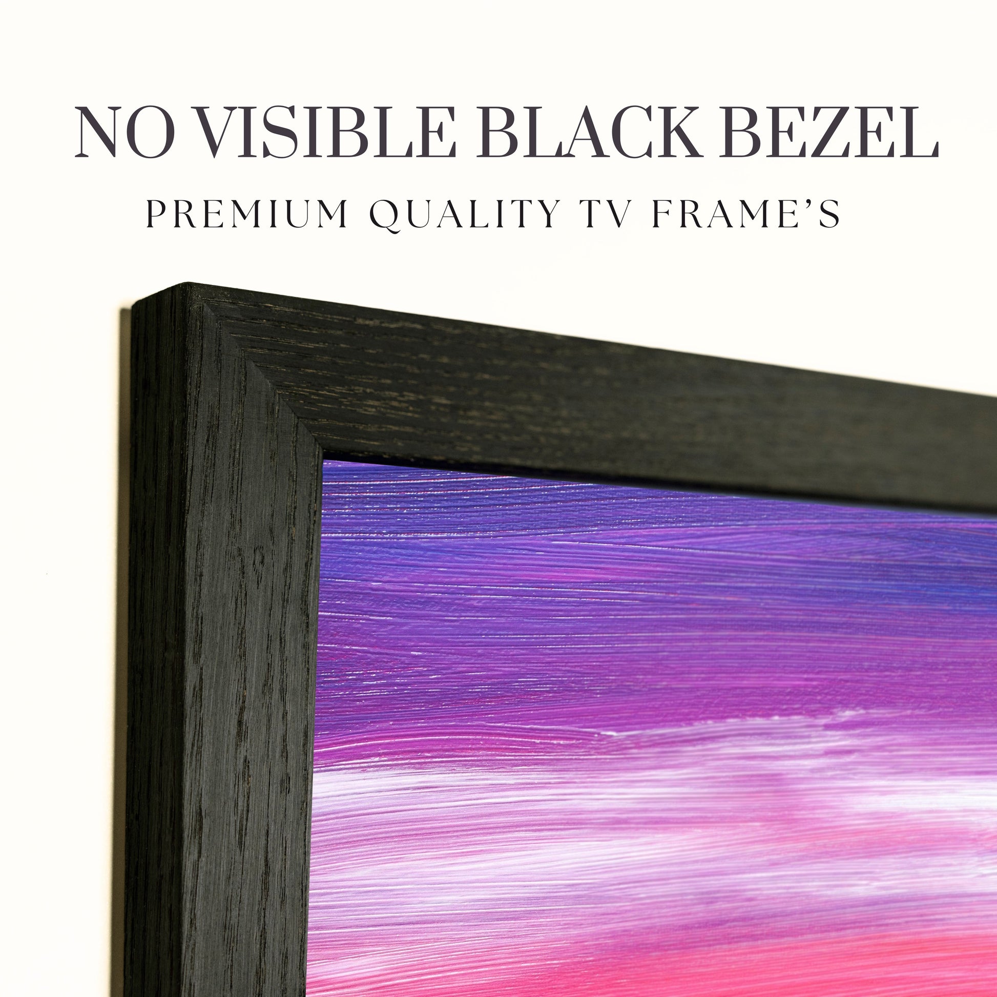 Premium Quality TV Frames