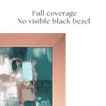 Full coverage copper frame designed to completely hide the factory black TV bezel, ensuring your screen looks exactly like authentic framed gallery art.